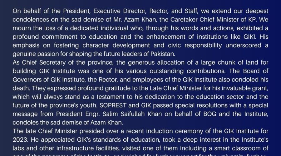 GIK Institute deeply condoles death of the late Mr. Muhammad Azam Khan, Caretaker Chief Minister Khyber Pakhtunkhwa