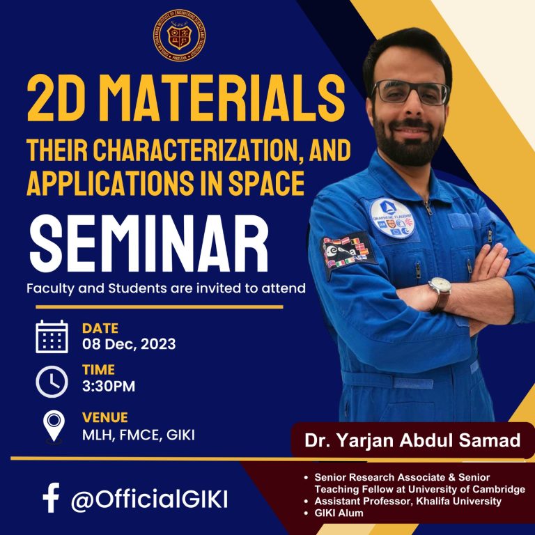 2D Materials their Characterization, and Applications in Space. Seminar by Dr. Yarjan Abdul Samad